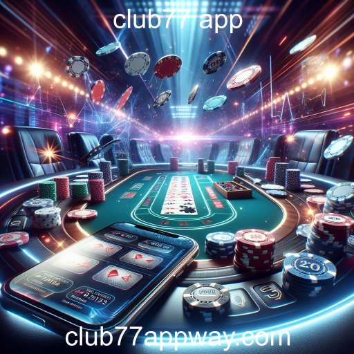 Descubra a Emoção das Altas Apostas no Club77 App